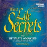 The 12 Life Secrets, Robert Stuberg
