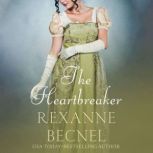 The Heartbreaker, Rexanne Becnel
