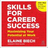 Skills for Career Success, Elaine Biech