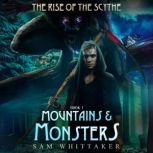 Mountains  Monsters, Sam Whittaker