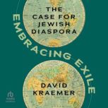 Embracing Exile, David Kraemer