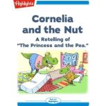 Cornelia and the Nut, Christine Evans