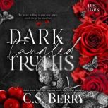 Dark Tangled Truths, C.S. Berry