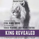 King Revealed, Tekoa Manning