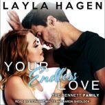 Your Endless Love, Layla Hagen