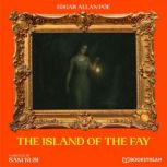 The Island of the Fay, Edgar Allan Poe