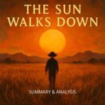 The Sun Walks Down Book Summary  An..., Margot Langley