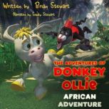 The Adventures of Donkey Ollie Africa..., Brian Stewart
