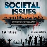 Societal Issues, Marcus Kline