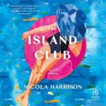 The Island Club, Nicola Harrison