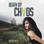 Death by Chaos, Renaii  West