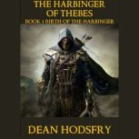 The Harbinger Chronicles, Dean Hodsfry