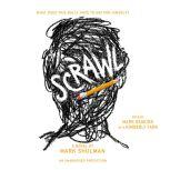 Scrawl, Mark Shulman