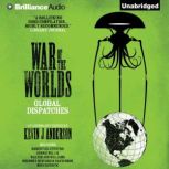 War of the Worlds Global Dispatches, Kevin J. Anderson (Editor)