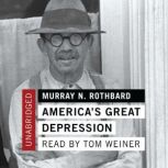 Americas Great Depression, Murray N. Rothbard
