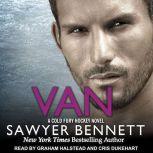 Van, Sawyer Bennett