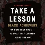 Take A Lesson, Caroline Clarke