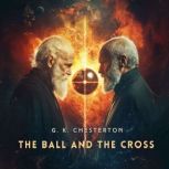 The Ball and the Cross, G. K. Chesterton