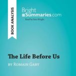 The Life Before Us by Romain Gary Bo..., Bright Summaries