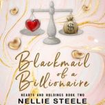 Blackmail of a Billionaire, Nellie Steele