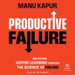 Productive Failure, Manu Kapur
