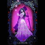 Not Another Happily Ever After, A.R. Schilling