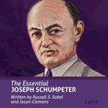 The Essential Joseph Schumpeter Esse..., Russell S. Sobel