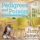 Pedigrees and Poison, Jinty James