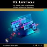UX Lifecycle, Clive Howard