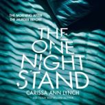 The One Night Stand, Carissa Ann Lynch