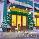 A Christmas Bookstore Murder, Sue Minix