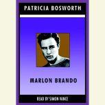 Marlon Brando, Patricia Bosworth