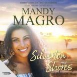 Silverton Shores, Mandy Magro