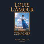 Conagher A Novel, Louis L'Amour