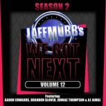 Laffmobbs We Got Next, Volume 12, Aaron Edwards