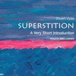 Superstition A Very Short Introduction, Stuart Vyse