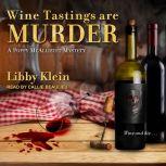 Wine Tastings Are Murder, Libby Klein