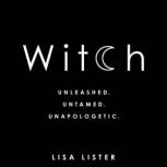 Witch, Lisa Lister