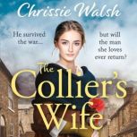 The Colliers Wife, Chrissie Walsh