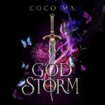 God Storm, Coco Ma