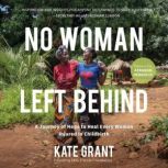No Woman Left Behind, Kate Grant