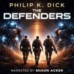 The Defenders, Philip K. Dick