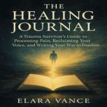 The Healing Journal, Elara Vance