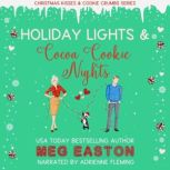 Holiday Lights and Cocoa Cookie Night..., Meg Easton