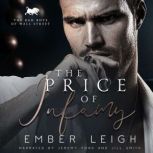 The Price of Infamy, Ember Leigh