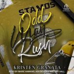 Odd Man Rush, Kristen Granata