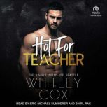 Hot For Teacher, Whitley Cox