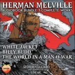 Herman Melville 3 Complete Works, Herman Melville