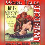 Red Shadows, Robert Ervin Howard