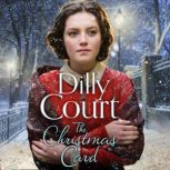 The Christmas Card, Dilly Court
